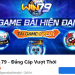 Fanpage cổng game bài Win79