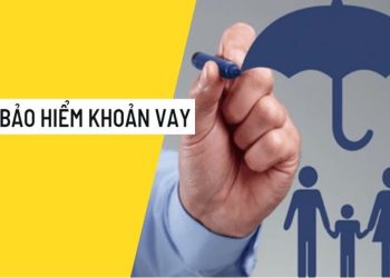 Bảo hiểm khoản vay là gì? Có bắt buộc không và khi nào được chi trả